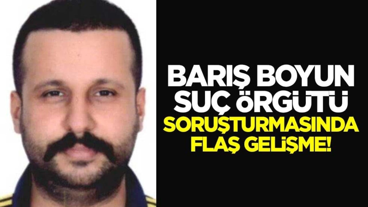 Barış Boyun suç örgütü soruşturmasında flaş gelişme! 40 çocuk şüpheliye dava