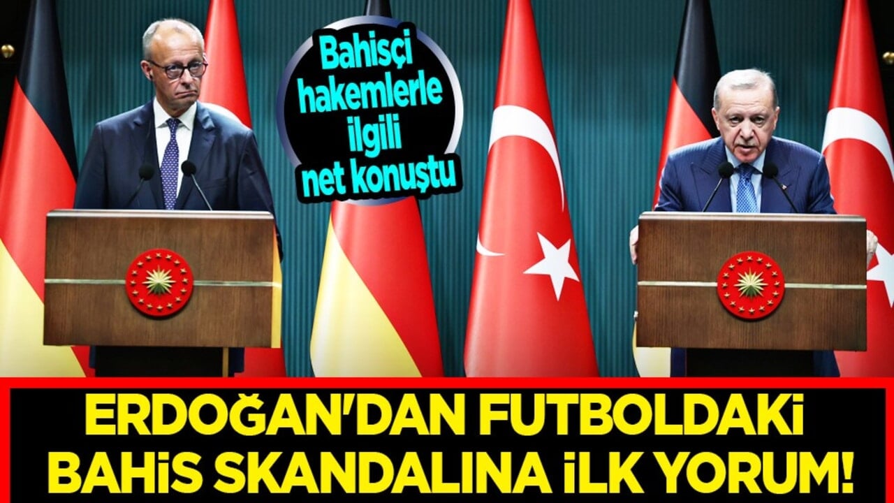 Başkan Erdoğan bahisçi hakemlerle ilgili ilk açıklamasını yaptı... Elimizi kolumuz bağlı takip edemeyiz!