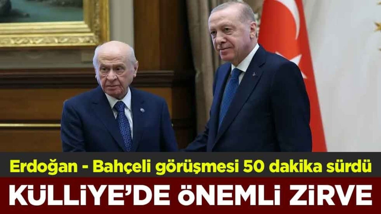 Başkan Erdoğan MHP lideri Bahçeli'yi kabul etti! Zirve 50 dakika sürdü