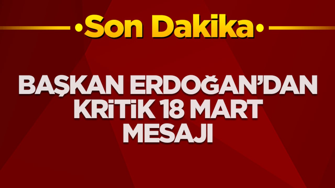 Başkan Erdoğan 'tarihi bir dönüm noktası' dedi: Asla vazgeçmeyeceğiz