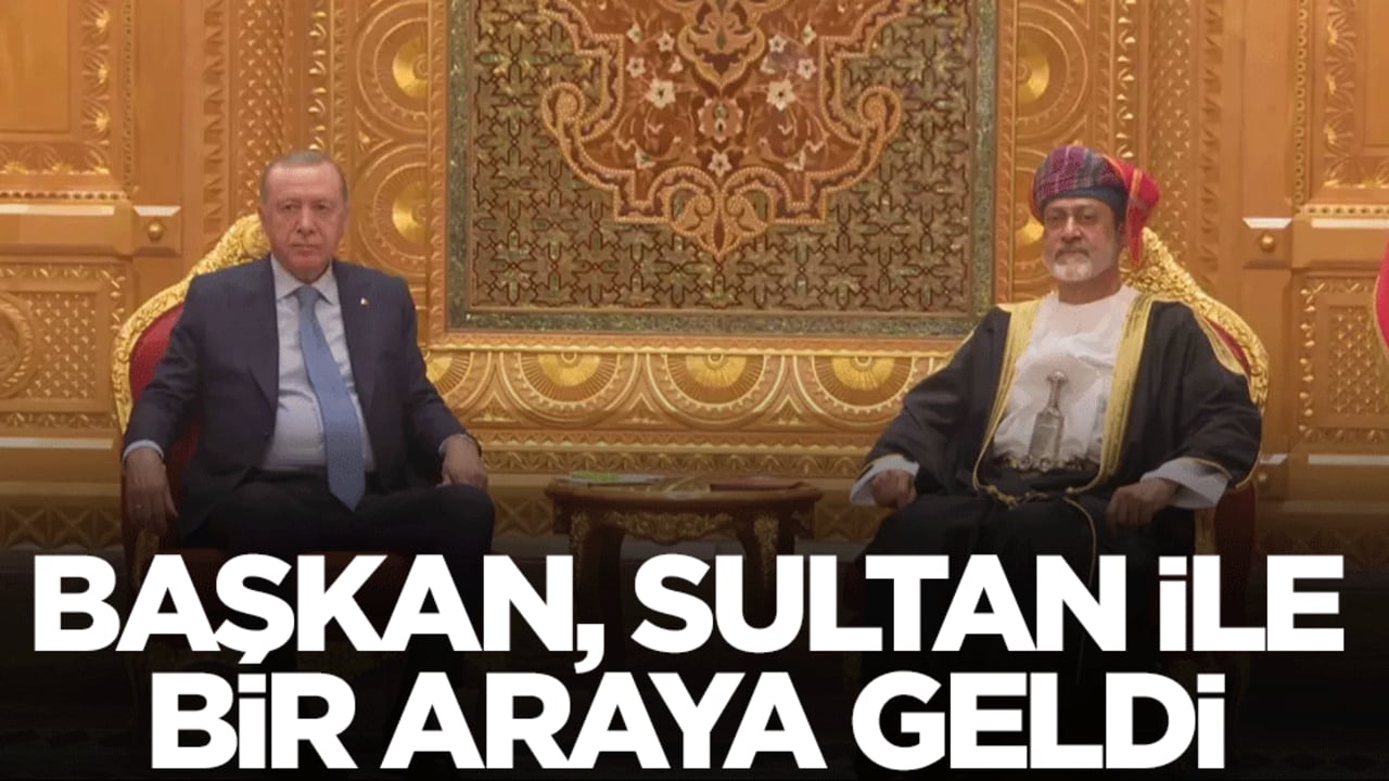 Başkan Erdoğan Umman Sultanı El Said ile bir araya geldi
