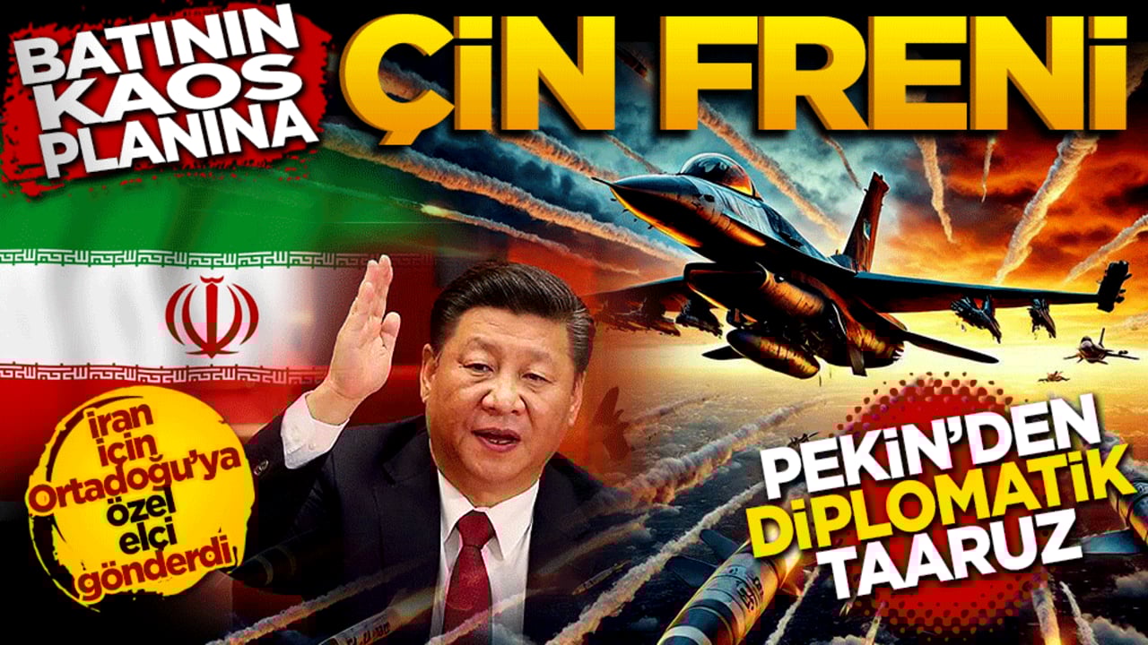 Batı’nın kaos planına Çin freni: Orta Doğu’ya özel elçi!
