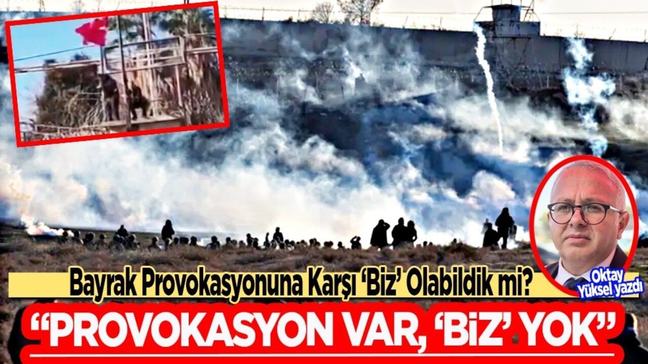 Bayrak Provokasyonuna Karşı ‘Biz’ Olabildik mi?" "Provokasyon Var, ‘Biz’ Yok"