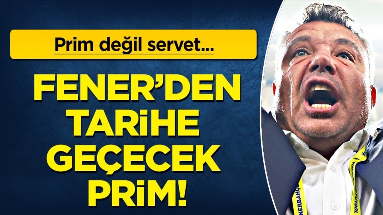 Beklenmedik para: Fenerbahçe'den tarihe geçecek prim! Prim değil servet