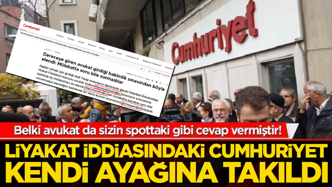 Belki avukat da sizin spottaki gibi cevap vermiştir! Liyakat iddiasındaki cumhuriyet kendi ayağına takıldı
