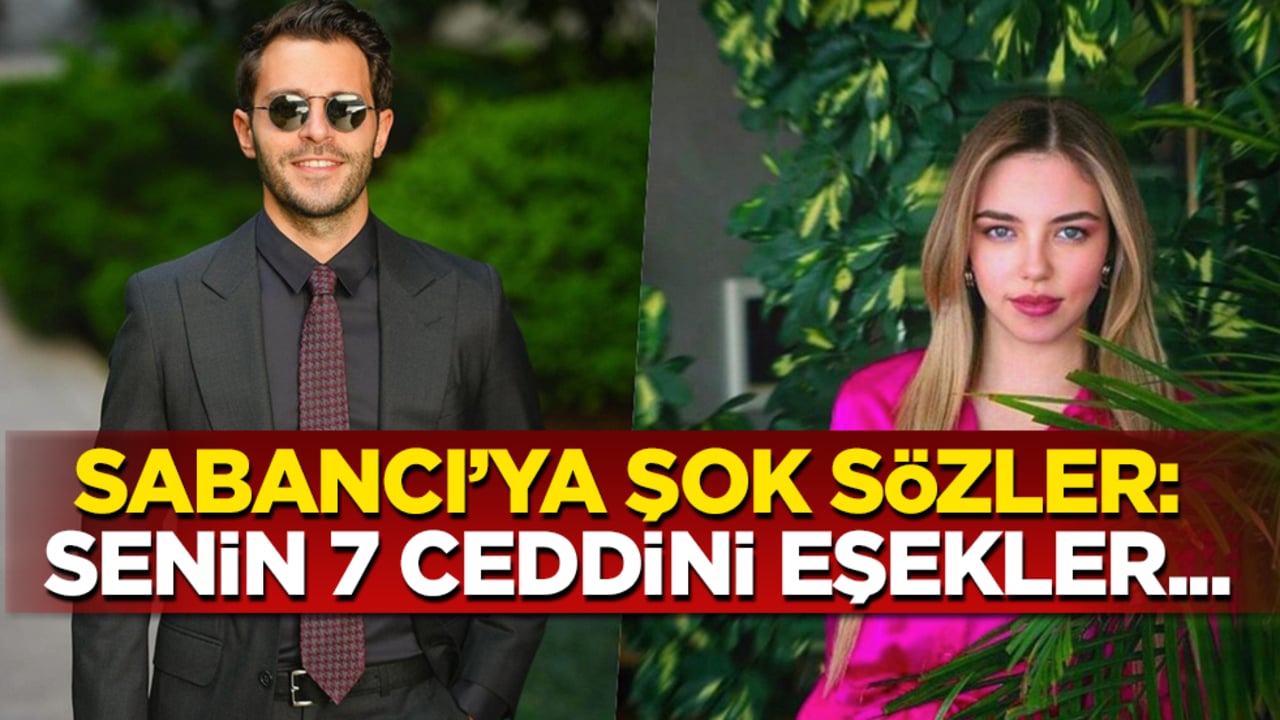 "Beni takıntı haline getirdi" demişti! Ünlü isimden Sabancı’ya olay sözler: Senin 7 ceddini eşekler...
