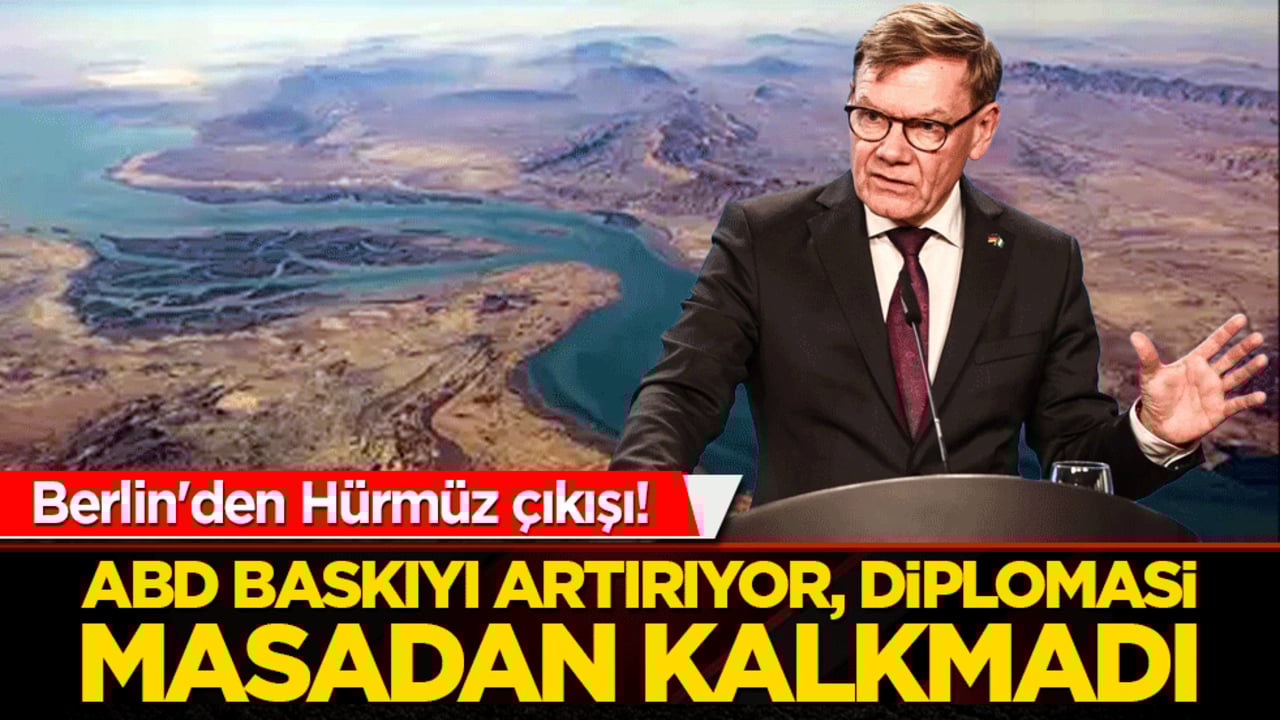 Berlin'den Hürmüz çıkışı! Hükümet Sözcüsü Kornelius: "ABD baskıyı artırıyor, diplomasi masadan kalkmadı!"