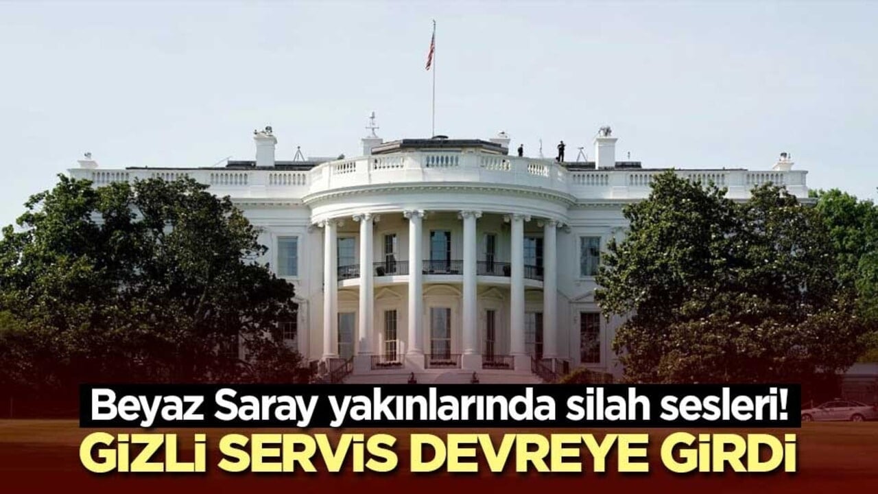 Beyaz Saray yakınlarında silah sesleri! Gizli servis devreye girdi