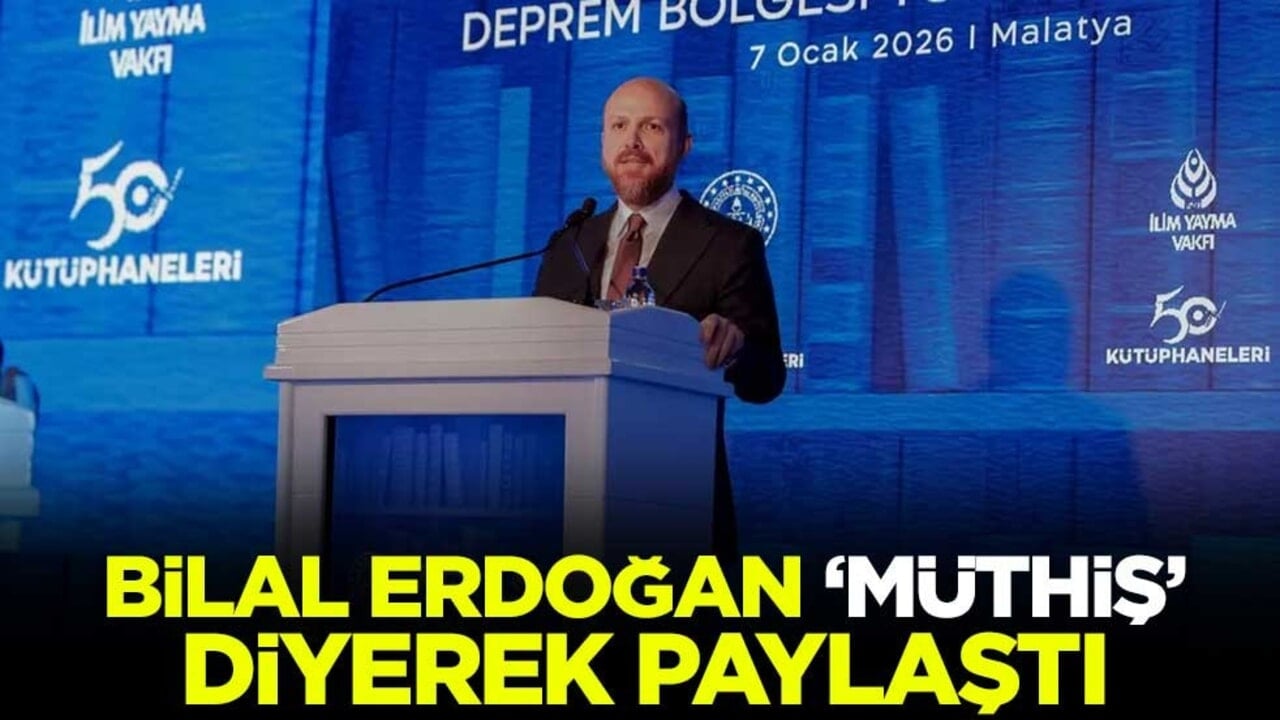 Bilal Erdoğan "müthiş" diyerek paylaştı