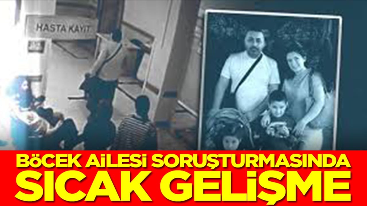 Böcek ailesi soruşturmasında sıcak gelişme