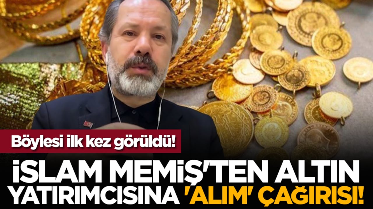 Böylesi ilk kez görüldü! İslam Memiş'ten altın yatırımcısına 'alım' çağırısı!