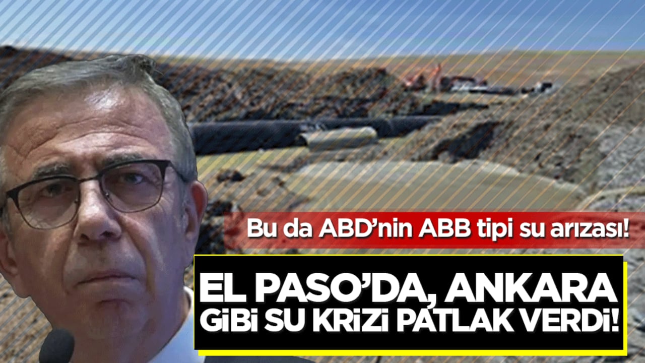 Bu da ABD’nin ABB tipi su arızası! El Paso’da, Ankara gibi su krizi patlak verdi!