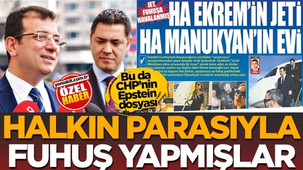 Bu da CHP’nin Epstein dosyası! Halkın parasıyla fuhuş yapmışlar