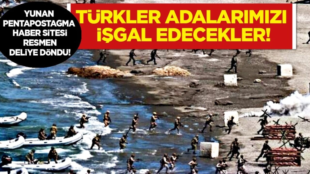 Bu görüntüyle paylaştılar: Türkler adalarımızı işgal edecekler