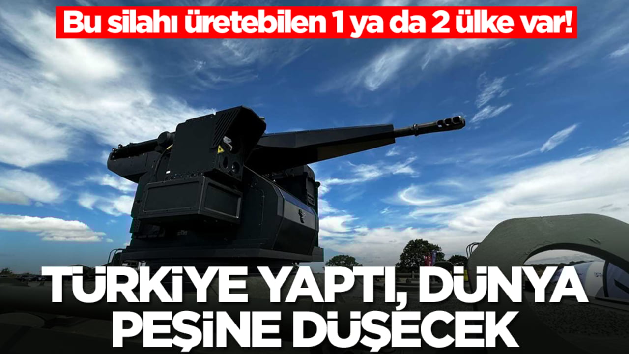 Bu silahı üretebilen 1 ya da 2 ülke var! Türkiye yaptı, dünya peşine düşecek