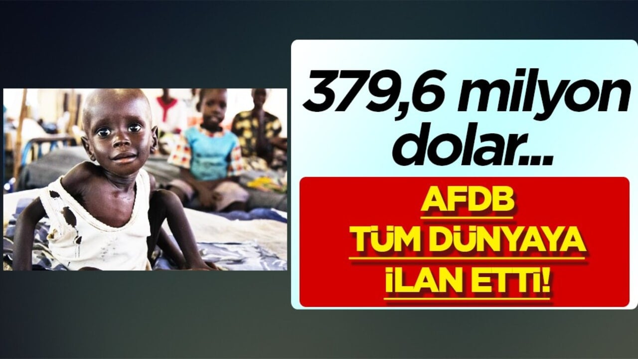 Buna kimse inanmayacak: Afrika Kalkınma Bankası Sudan'a 400 milyon dolar ayırdığını duyurdu