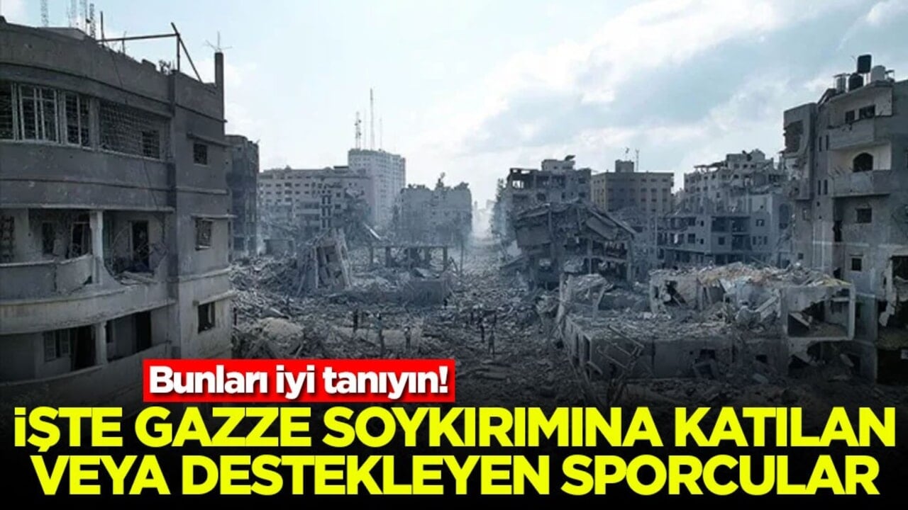 Bunları iyi tanıyın! İşte Gazze soykırımına katılan veya destekleyen sporcular