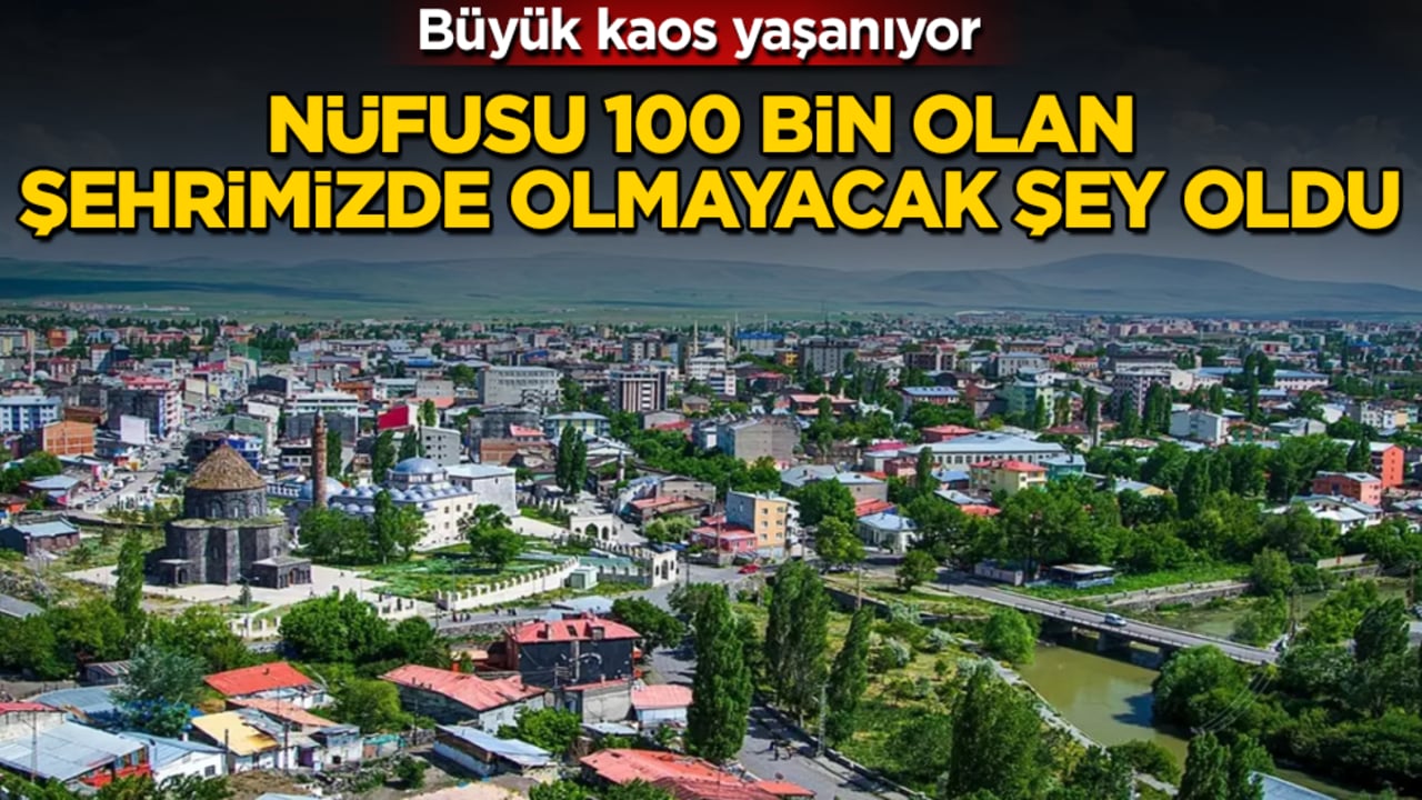 Büyük kaos yaşanıyor! Nüfusu 100 bin olan şehrimizde olmayacak şey oldu