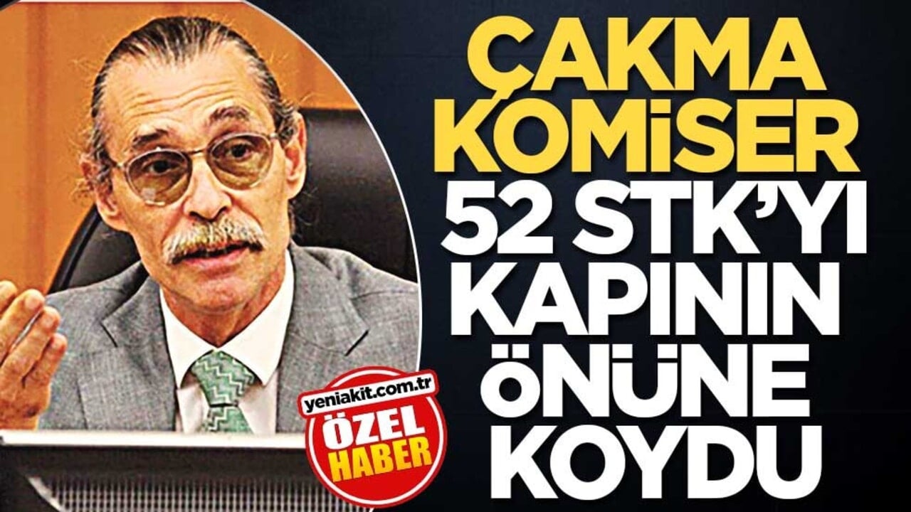 Çakma komiser 52 STK’yı kapının önüne koydu