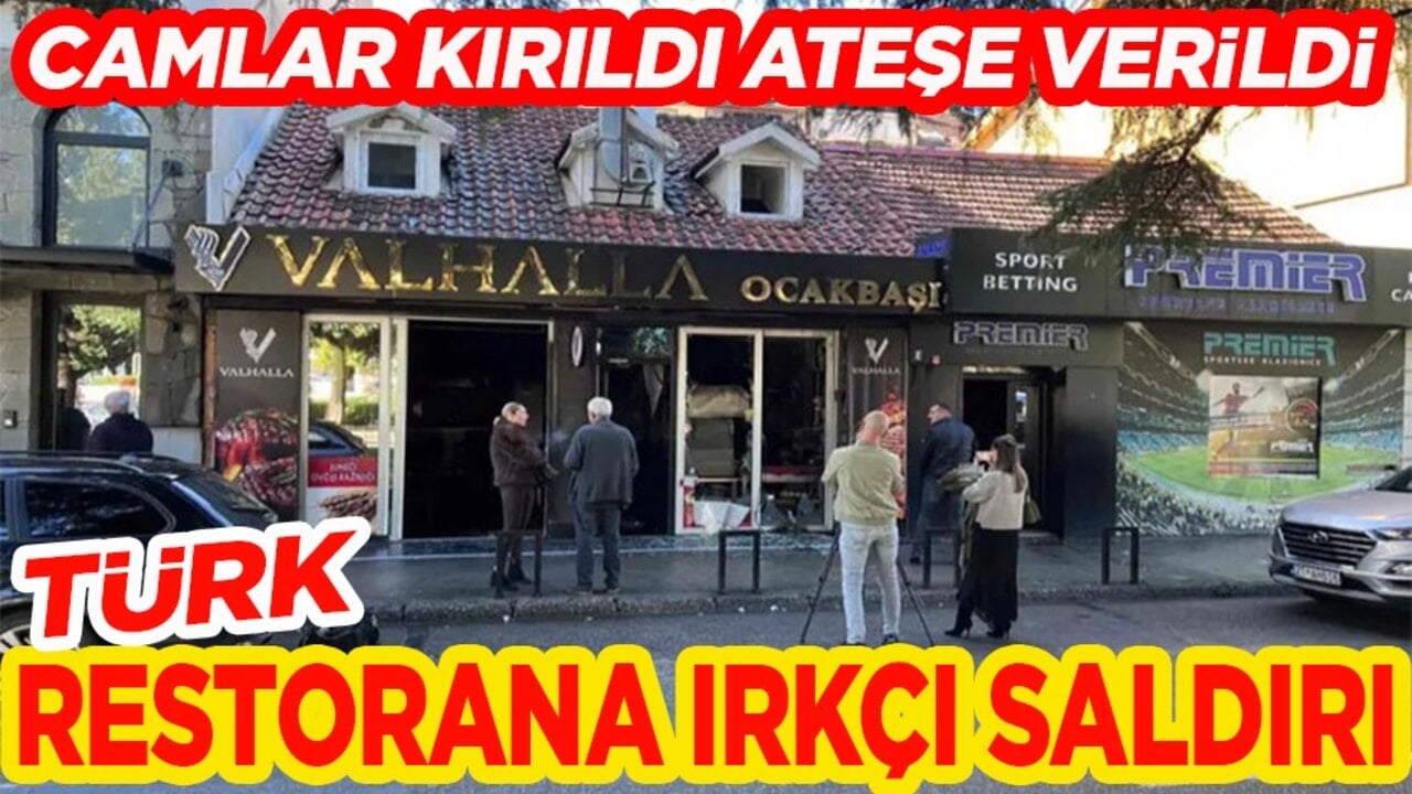 Camlar kırıldı ateşe verildi. Türk restorana ırkçı saldırı