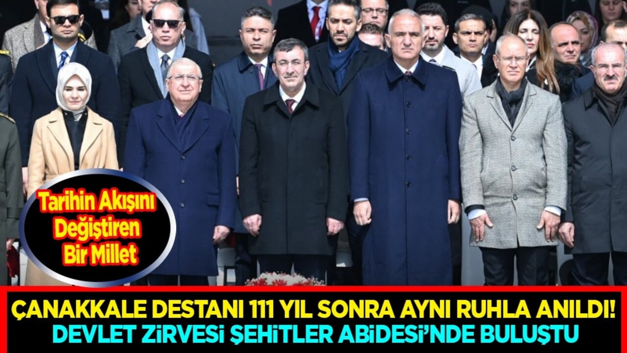 Çanakkale Destanı 111 yıl sonra aynı ruhla anıldı: Devlet zirvesi Şehitler Abidesi'nde buluştu...