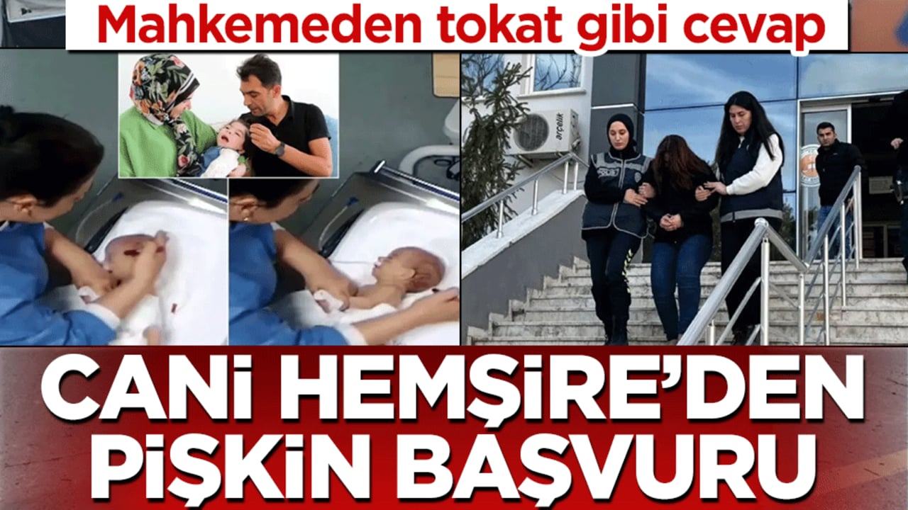 Cani Hemşire’den pişkin başvuru: Mahkemeden tokat gibi cevap