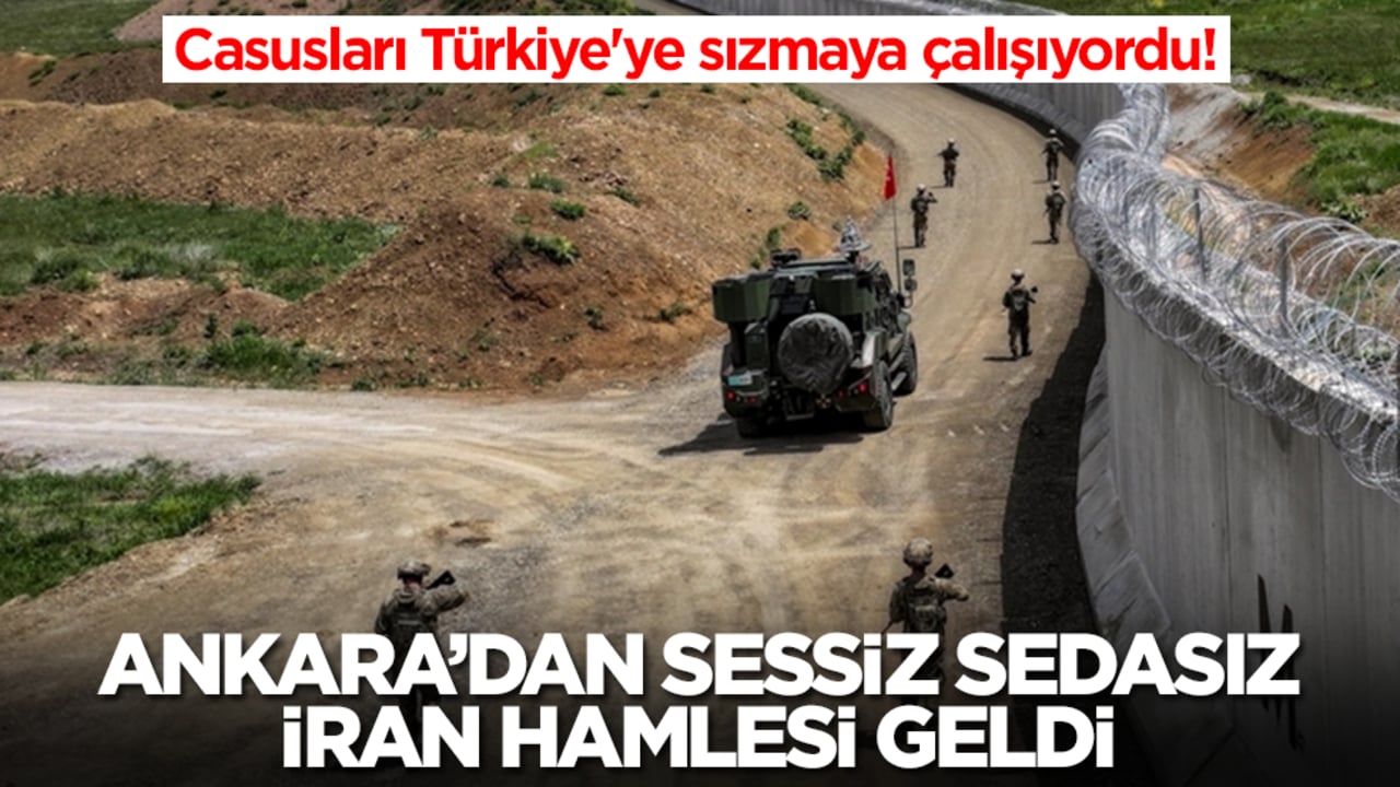 Casusları Türkiye'ye sızmaya çalışıyordu! Ankara'dan sessiz sedasız İran hamlesi geldi