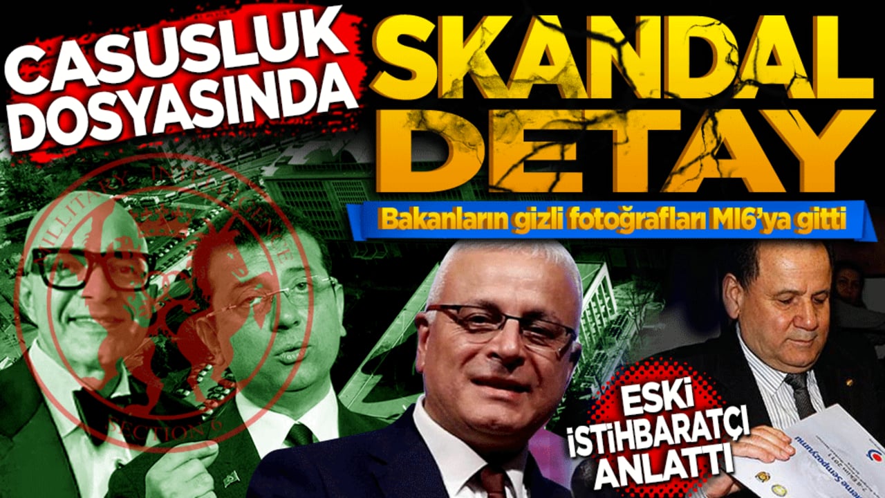 Casusluk dosyasında skandal detay! Bakanların gizli fotoğrafları MI6’ya gitti… Eski istihbaratçı anlattı