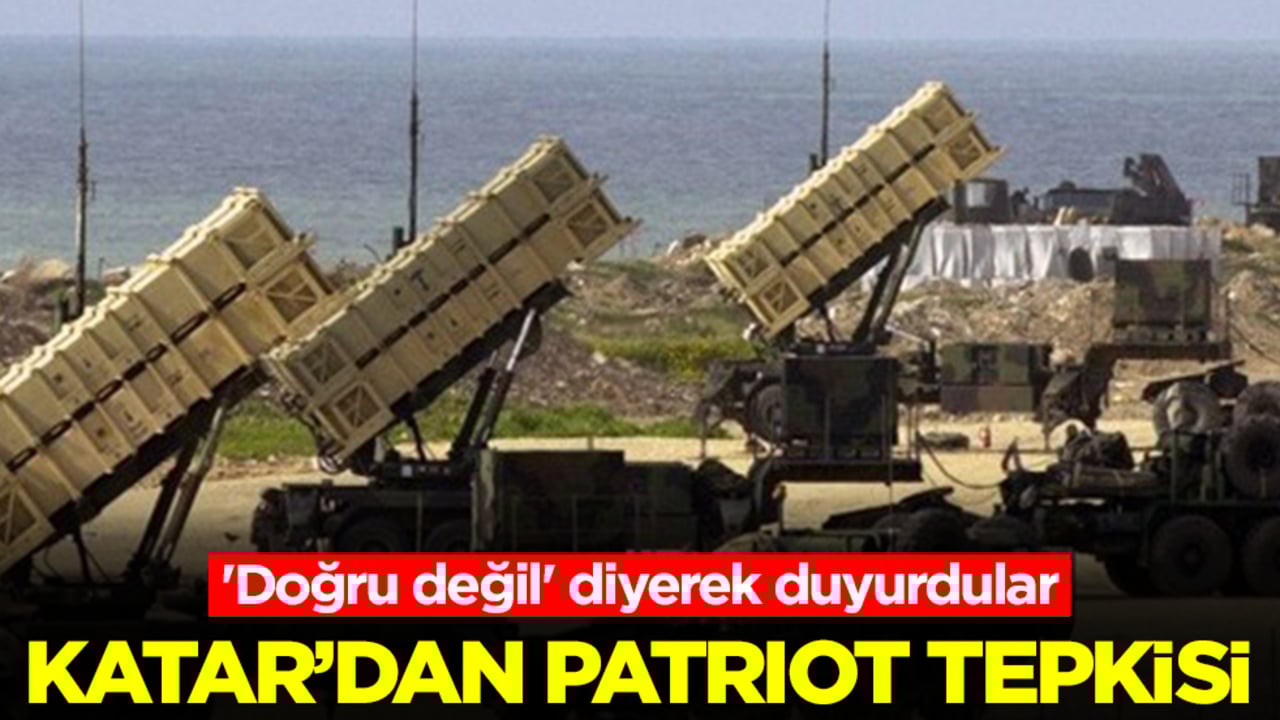 Çelik Kubbe alacakları konuşuluyordu! Katar'dan Patriot tepkisi: 'Doğru değil' diyerek duyurdular