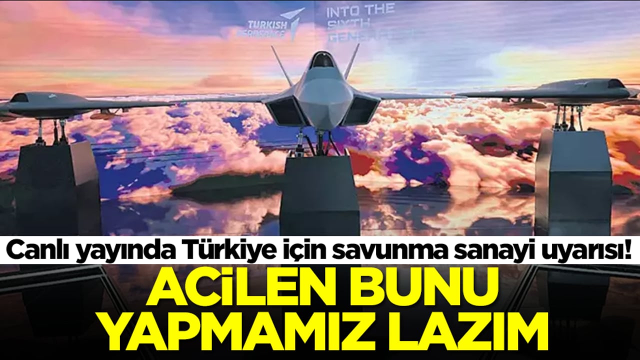 Cem Küçük'ten canlı yayında Türkiye için beklenmedik savunma sanayi uyarısı: Acilen...