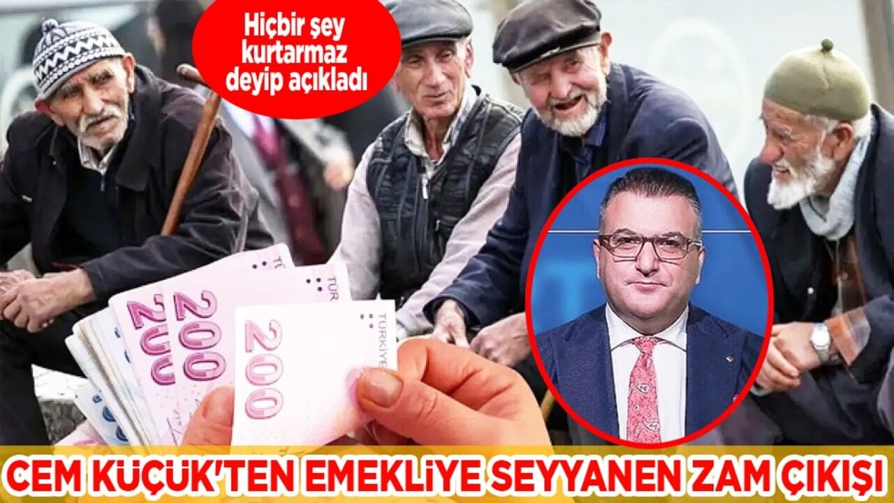 Cem Küçük'ten emekliye seyyanen zam çıkışı... Hiçbir şey kurtarmaz deyip açıkladı! Flaş yorum...
