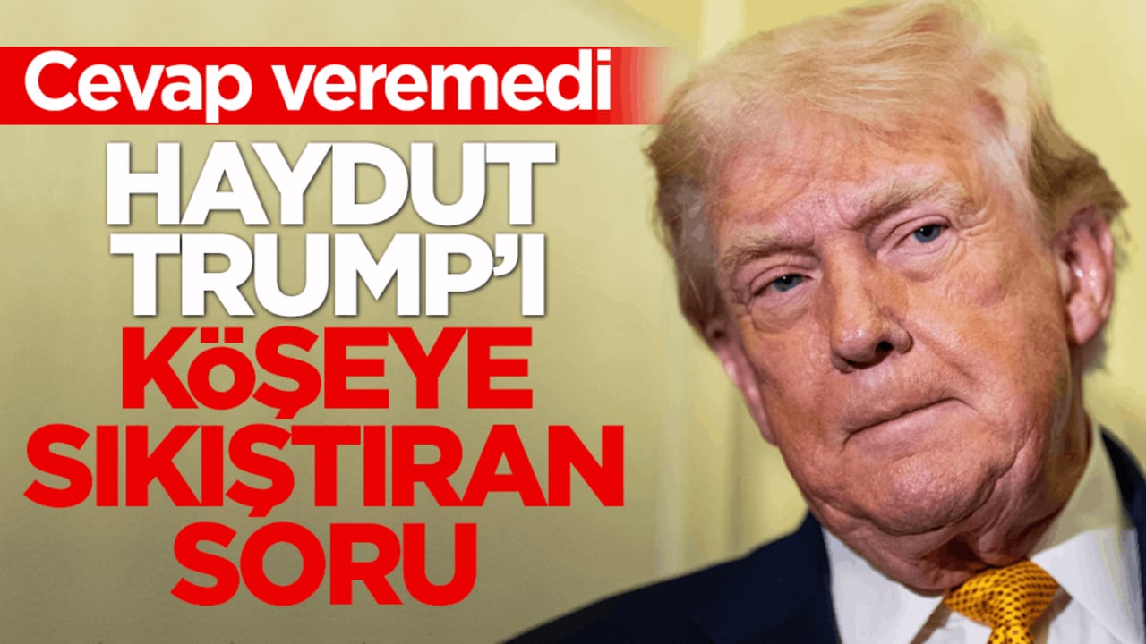 Cevap veremedi! Haydut Trump’ı köşeye sıkıştıran soru