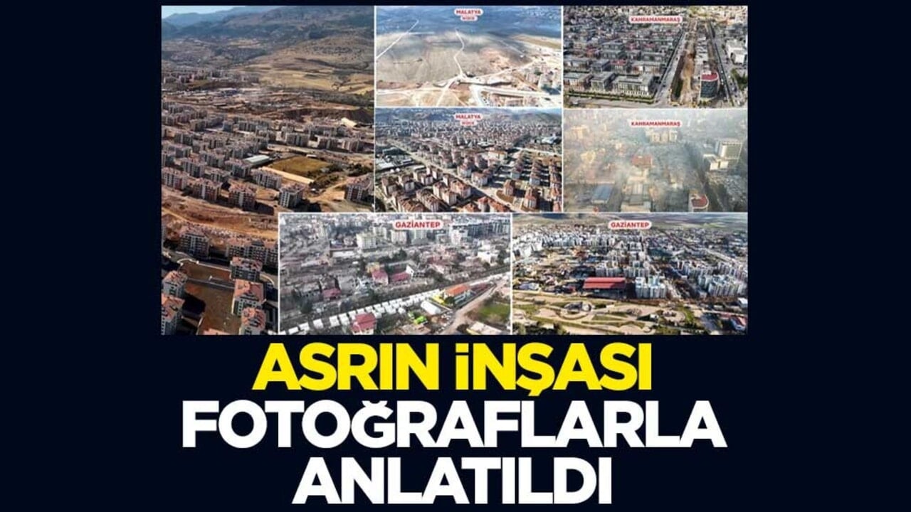 Çevre, Şehircilik ve İklim Değişikliği Bakanlığı asrın inşasını fotoğraflarla anlattı