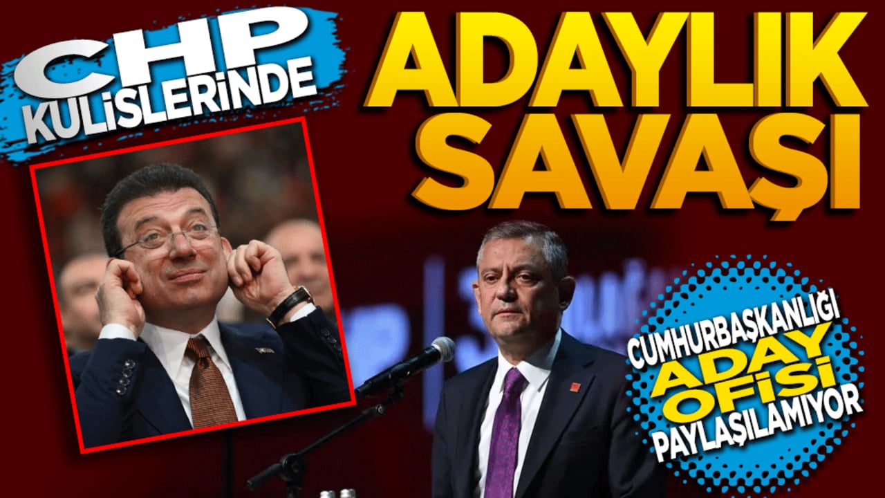 CHP kulislerinde adaylık savaşı