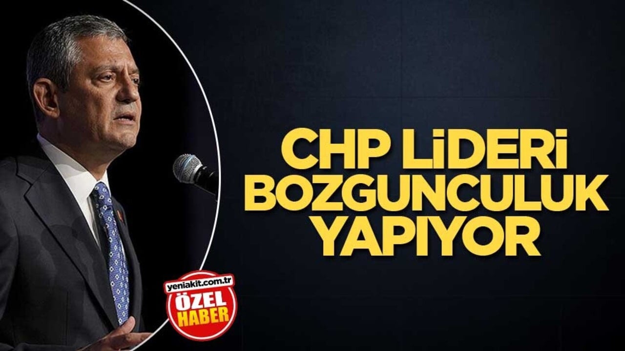 CHP lideri bozgunculuk yapıyor