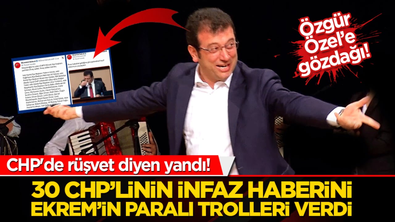 CHP'de rüşvet diyen yandı! Ekrem'in trolleri infaz etti!