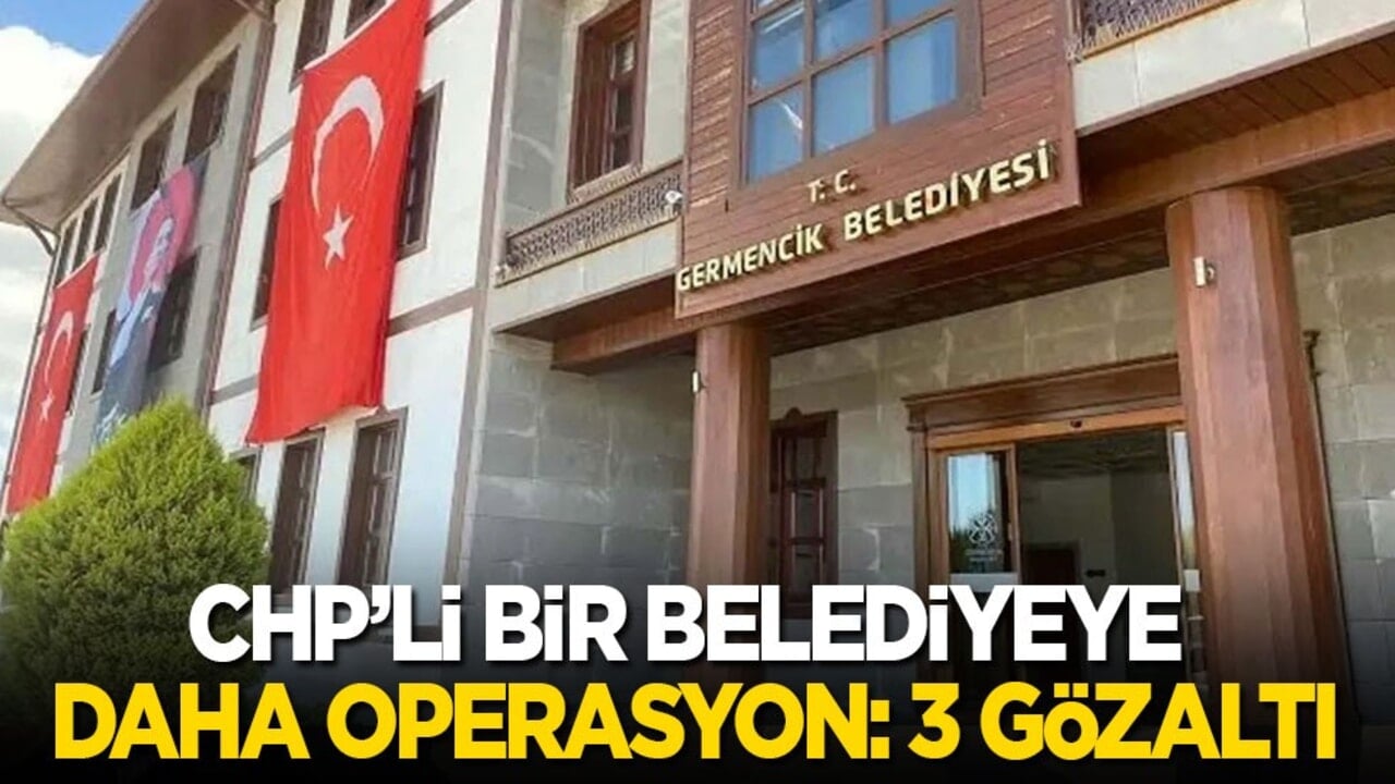 CHP’li bir belediyeye daha operasyon: 3 gözaltı!