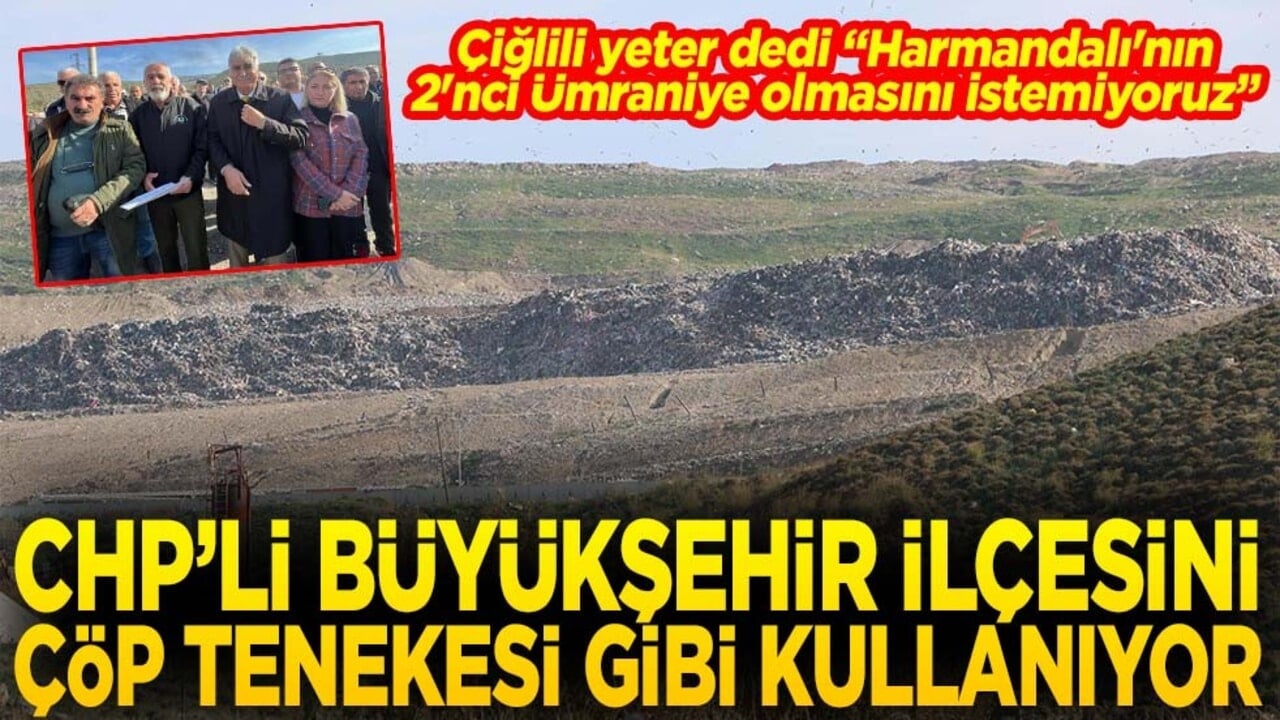 Chp'li büyükşehir ilçesini çöp tenekesi gibi kullanıyor