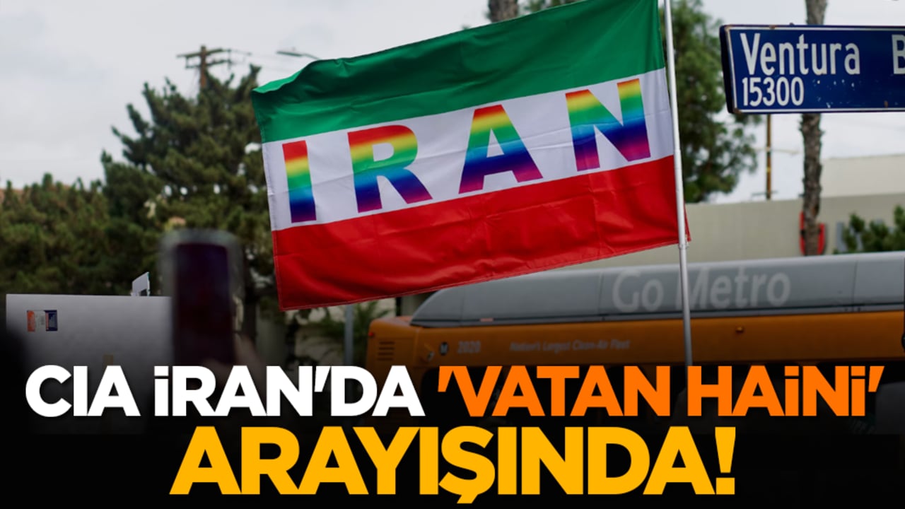 CIA İran'da 'vatan haini' arayışında!