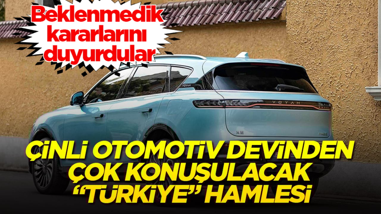 Çinli otomotiv devinden çok konuşulacak "Türkiye" hamlesi! Heyecanla duyurdular