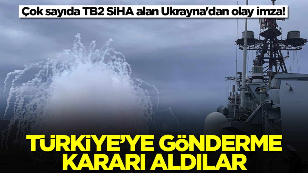 Çok sayıda TB2 SİHA alan Ukrayna'dan olay imza! Türkiye'ye gönderme kararı aldılar