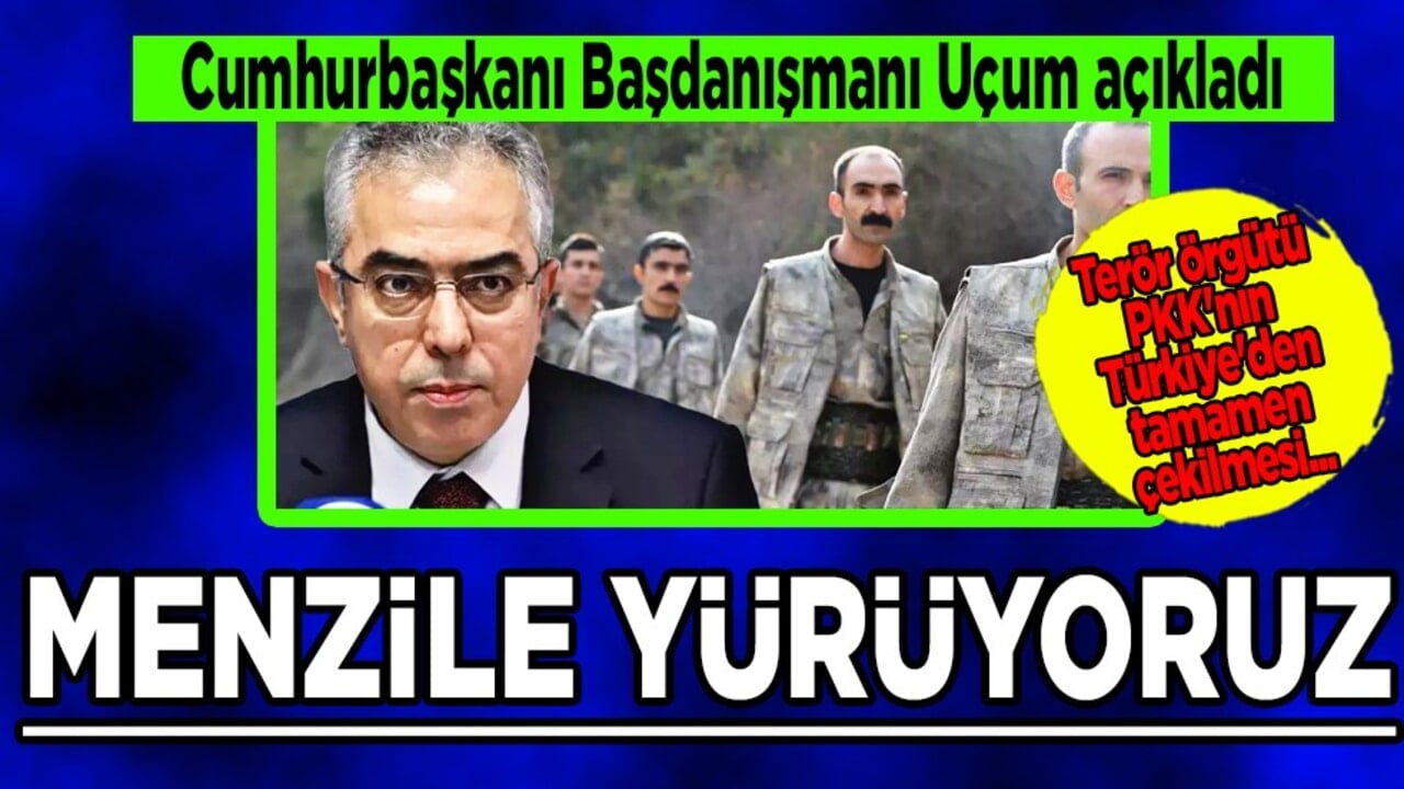 Cumhurbaşkanı Başdanışmanı Uçum'dan PKK'nın çekilme kararına ilk yorum