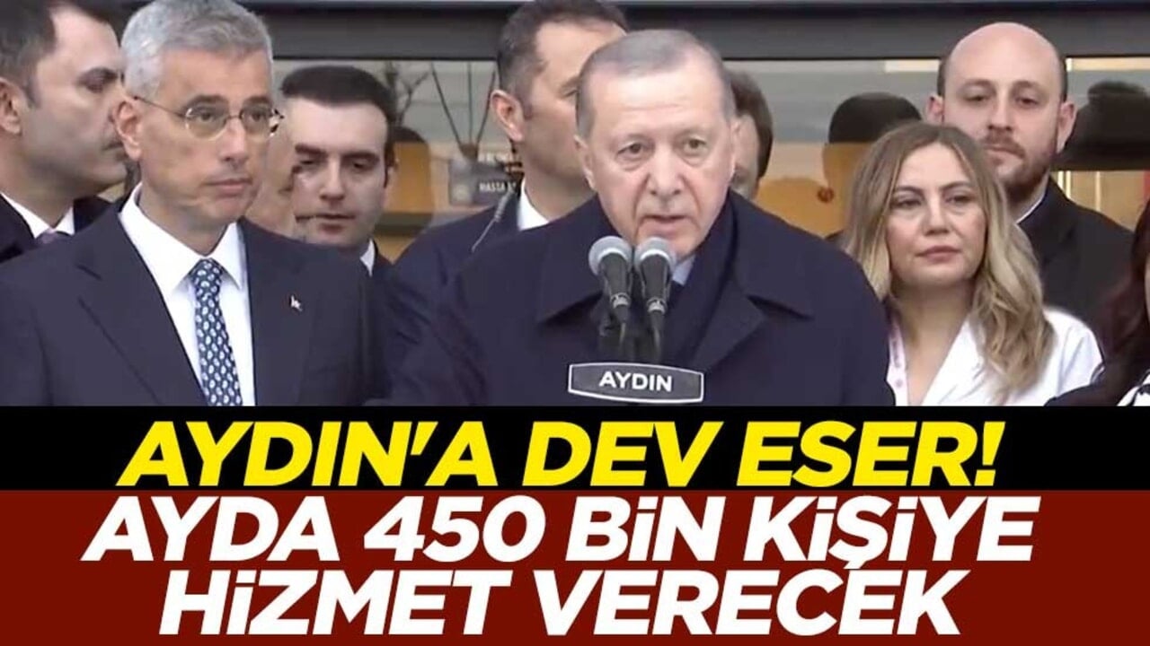 Cumhurbaşkanı Erdoğan Aydın Şehir Hastanesi'ni hizmete açtı: Ayda ortalama 450 bin hastaya hizmet verecek