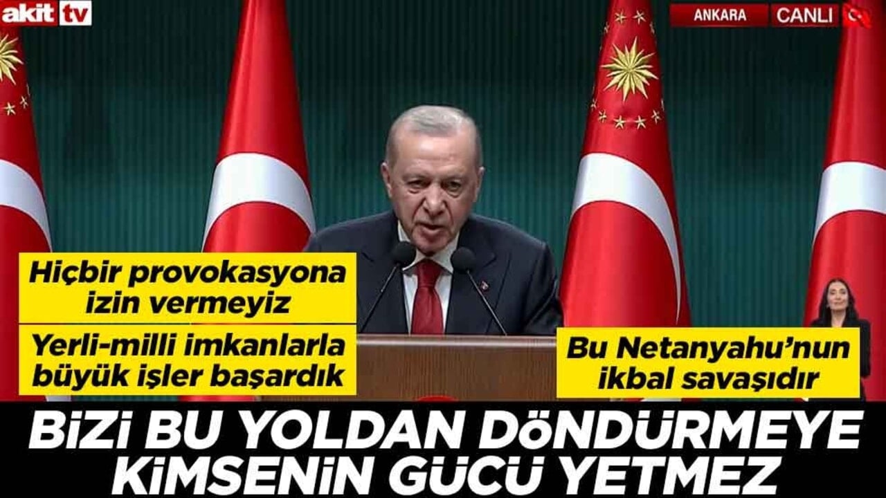 Cumhurbaşkanı Erdoğan: Bizi bu yoldan döndürmeye kimsenin gücü yetmez