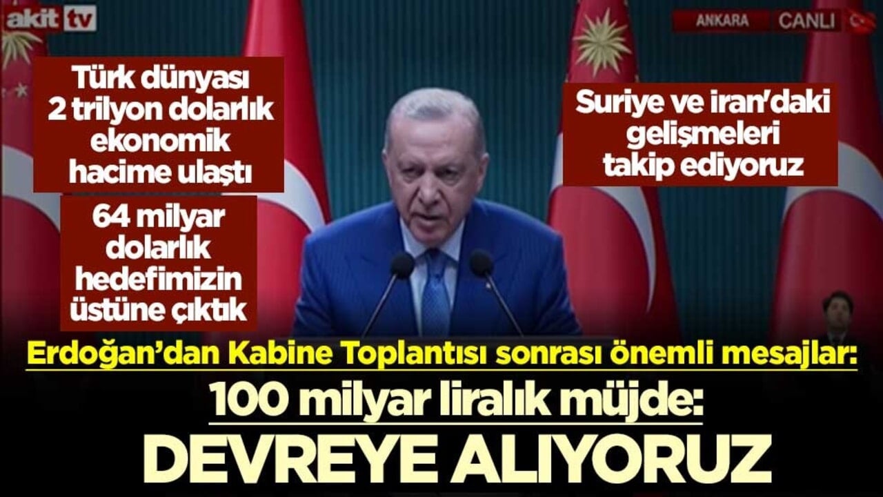 Cumhurbaşkanı Erdoğan müjdeyi duyurdu: 100 milyar liralık finansman paketini devreye alıyoruz