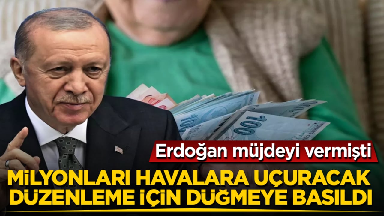 Cumhurbaşkanı Erdoğan müjdeyi vermişti! Milyonları havalara uçuracak düzenleme için düğmeye basıldı