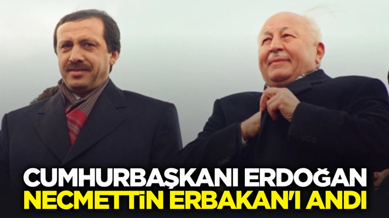 Cumhurbaşkanı Erdoğan, Necmettin Erbakan'ı andı