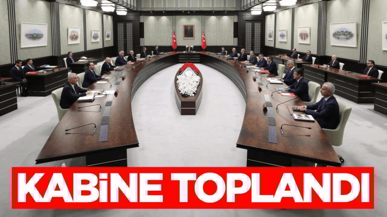 Cumhurbaşkanlığı Kabinesi toplandı
