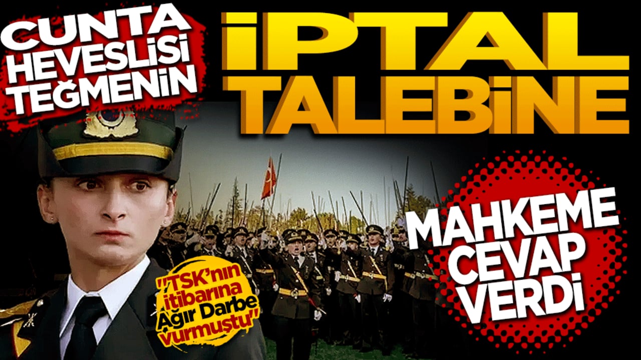 Cunta heveslisi teğmenin iptal talebine mahkeme cevap verdi