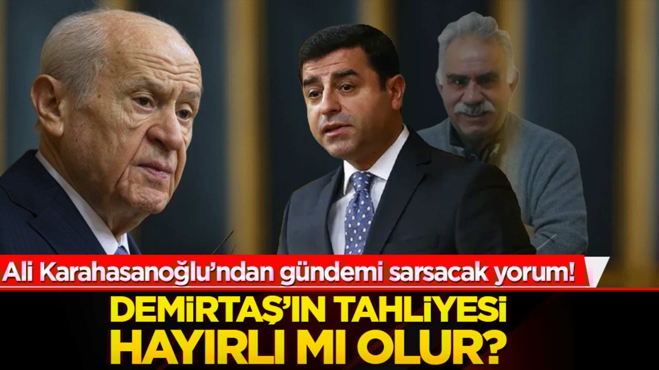 Demirtaş’ın tahliyesi hayırlı mı olur!